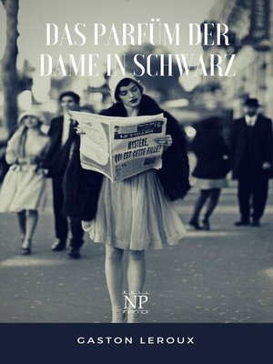 cover image of Das Parfüm der Dame in Schwarz